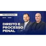 Pós-graduação em Direito e Processo Penal (3ª Turma) (CEISC 2025)